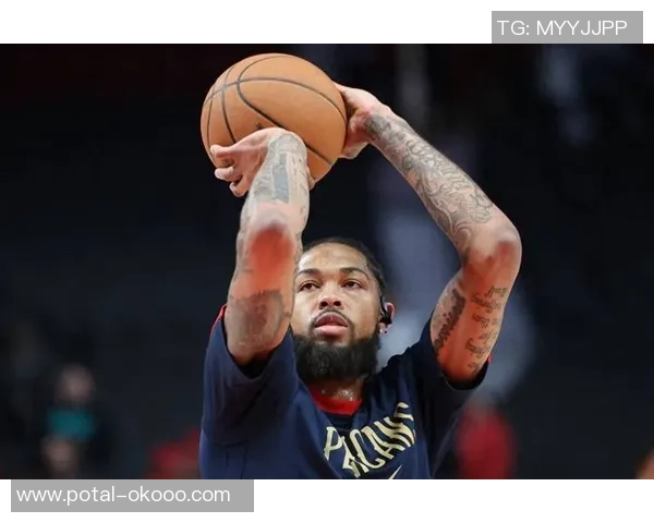 布兰登英格拉姆的篮球之路与成长历程探析